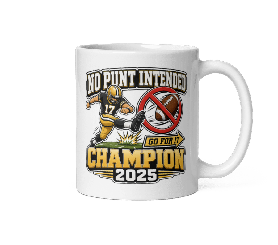 No Punt Intended Champion Mug