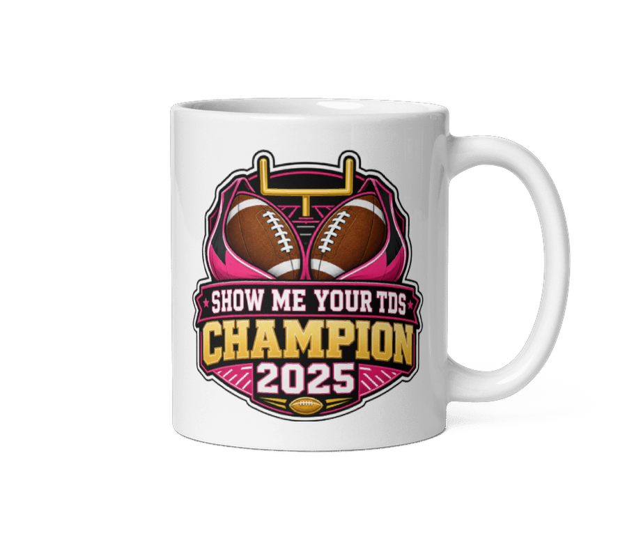 Show Me Your TDs Champion Mug