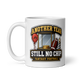 Another Year Still No Chip fantasy football mug 11oz, handle on left