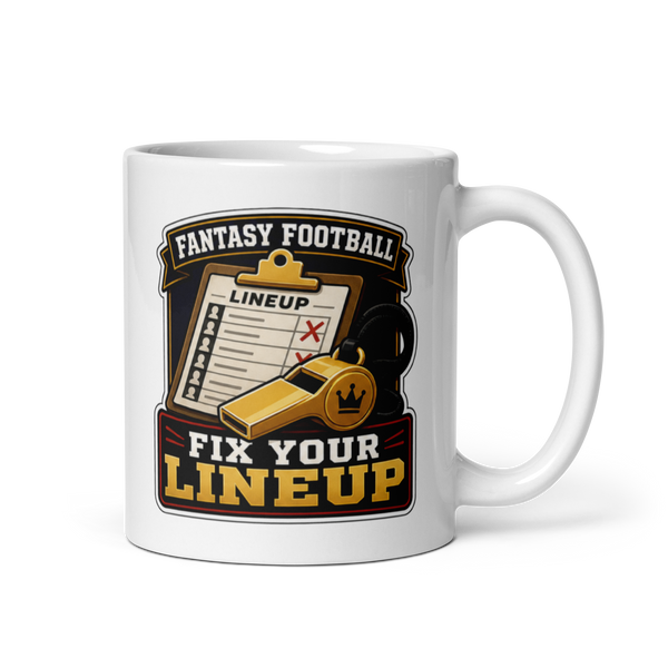 Fix Your Lineup fantasy football mug 11oz, handle on right
