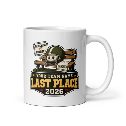 Benched By October Last Place personalized fantasy football loser mug, white glossy 11oz, personalized team name side, handle on right