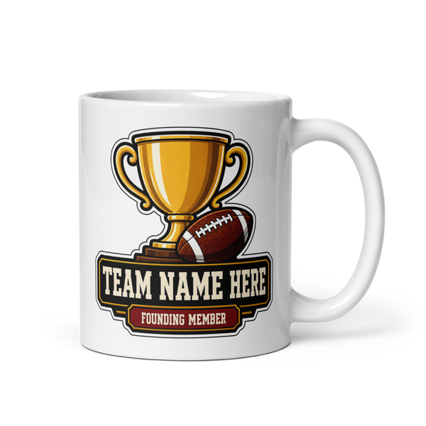 League Trophy Club fantasy football league mug 11oz, team name side, handle on right