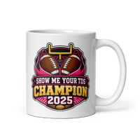 Show Me Your TDs Champion Mug