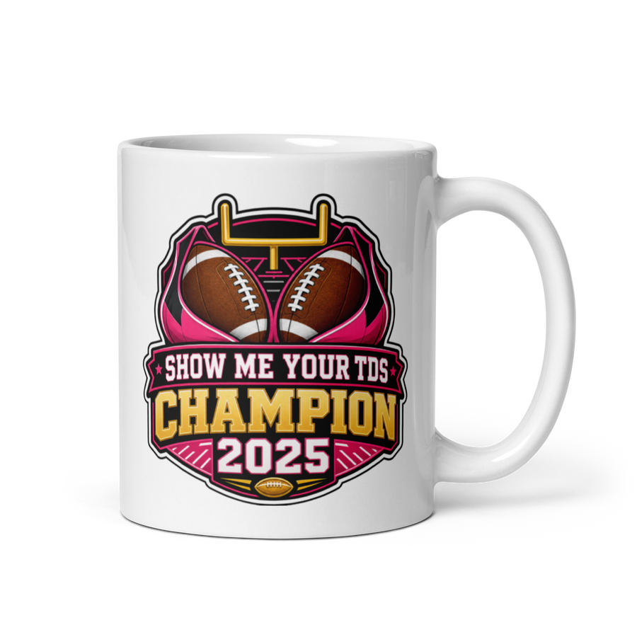 Show Me Your TDs Champion Mug