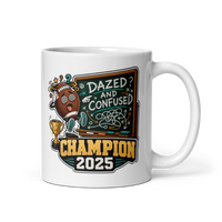 Dazed and Confused Champion Mug