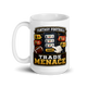 Trade Menace fantasy football mug 15oz, handle on left